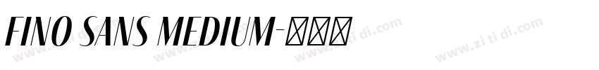 Fino Sans Medium字体转换